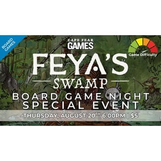 Cape Fear Games 8/20 Feya's Swamp Demo