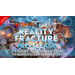 9/25 & 9/26 COMING SOON! MTG Reality Fracture Prerelease