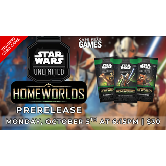 10/5 - COMING SOON! Star Wars Unlimited: Homeworlds Prerelease