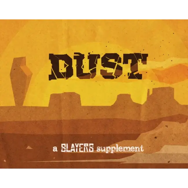 DUST RPG (Slayers Compatible