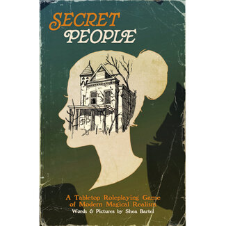 Indie Press Revolution Secret People: A TTRPG of Modern Magical Realism