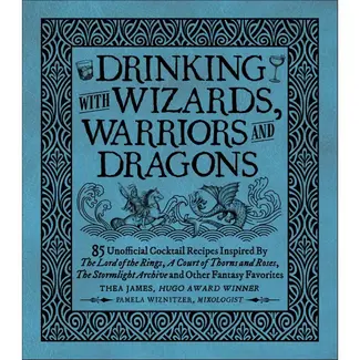 Drinking with Wizards, Warriors, and Dragons