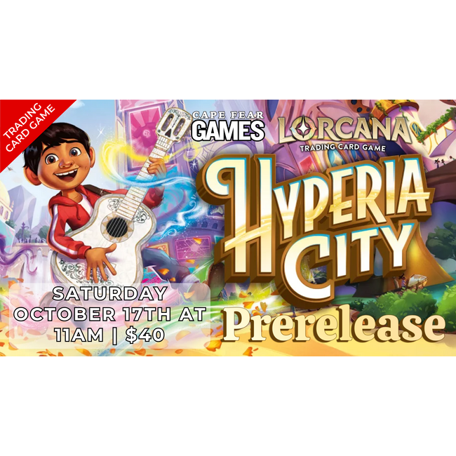 10/17 -  COMING SOON! Disney Lorcana TCG: Hyperia City Prerelease