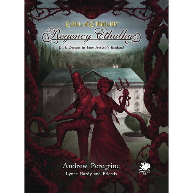 Call of Cthulhu: Dark Designs in Jane Austen's England ~ Regency Cthulhu