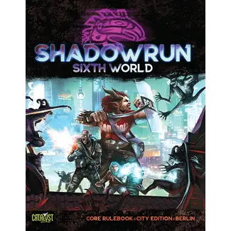 Shadowrun RPG: 6th Edition Core Rulebook
