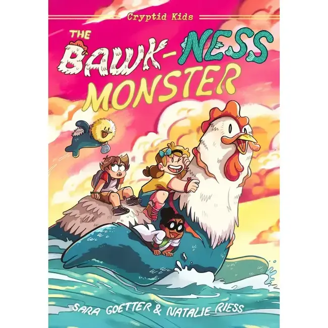 Cryptid Kids: The Bawk-Ness Monster
