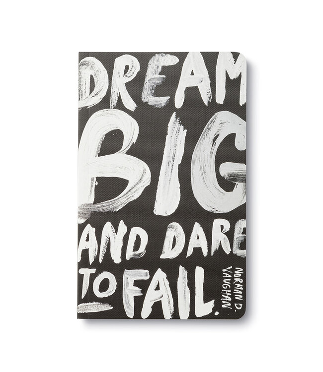 Compendium ‘Dream Big and Dare To Fail’ Write Now Journal