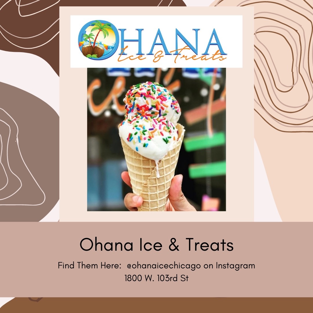 Belle Up Black Owned Chicago_Ohana Ice and Treats