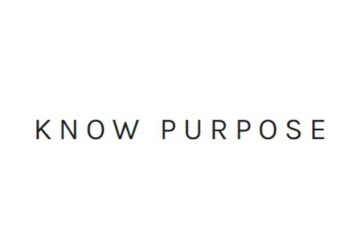 Know Purpose