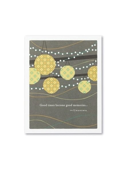 Compendium Birthday Card | 'Good Times Become Good Memories’