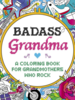 Macmillan Publishing Macmillan 'Bad A** Grandma' Coloring Book