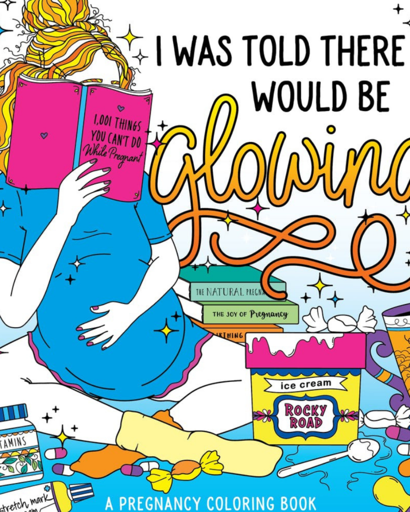 Macmillan Publishing Macmillan ‘I Was Told’ Pregnancy Coloring Book