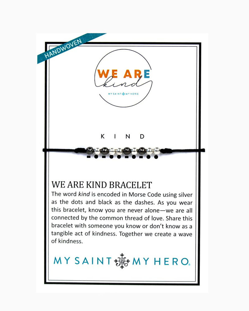My Saint My Hero My Saint My Hero ‘We Are Kind’ Morse Code Bracelet