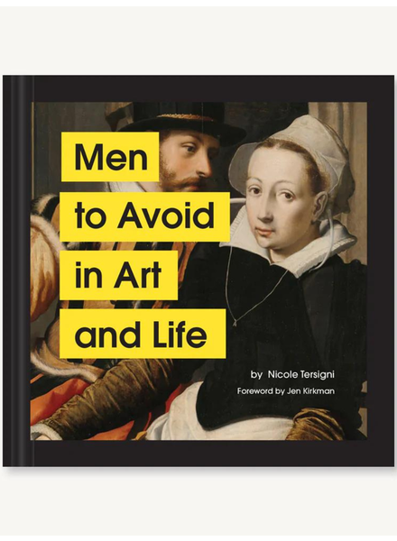 Chronicle Books 'Men to Avoid in Art and Life' Book