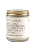 Anecdote Candles Anecdote ‘Coffee Break’ French Roast & Coconut Candle 7.8 oz