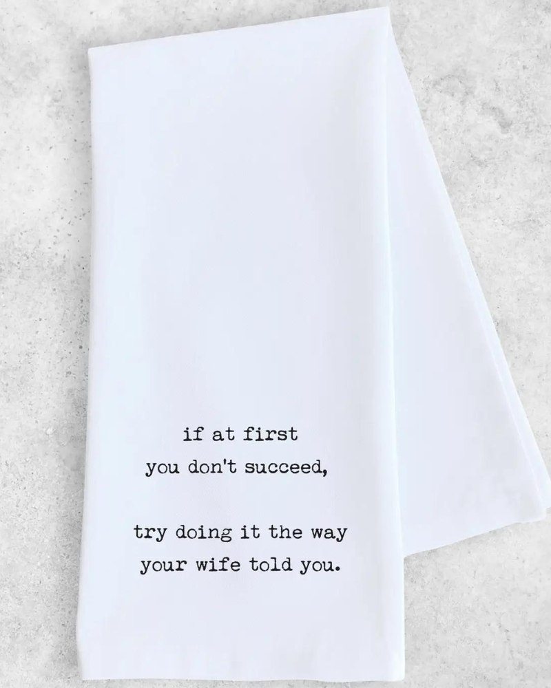 DEV D + Co Dev D Tea Towel | The Way Your Wife Told You