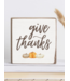 Rustic Marlin Decorative Wooden Block | Give Thanks **FINAL SALE**
