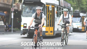 SOCIAL DISTANCING? YOUR LOCAL BIKE SHOP CAN HELP
