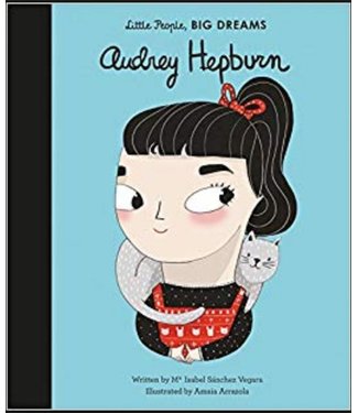 Audrey Hepburn - Little People Big Dreams