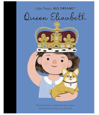 Queen Elizabeth- Little People Big Dreams