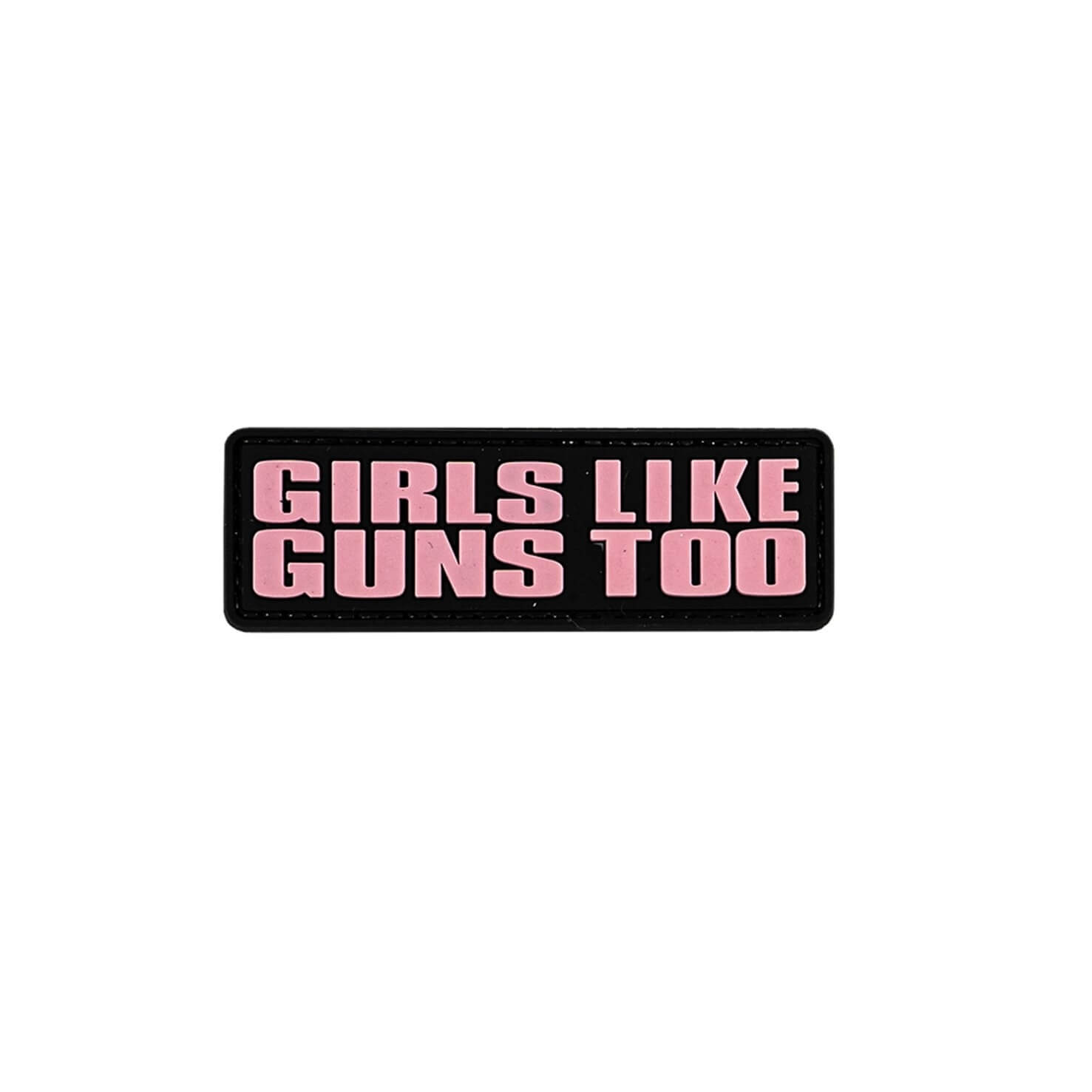Merica Life Girls Like Guns Too Patch
