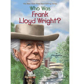 Penguin Who Was Frank Lloyd Wright?