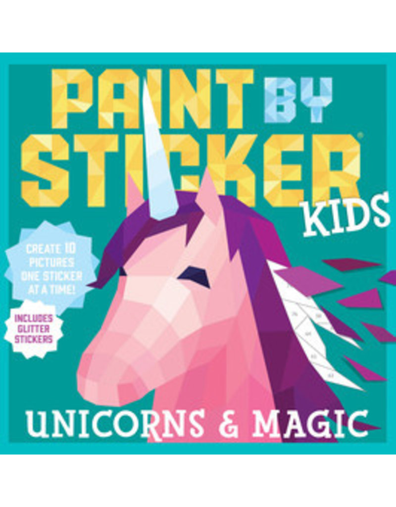 Paint by Sticker Paint by Sticker Kids Unicorns & Magic