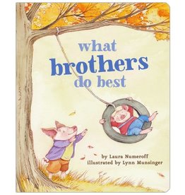 Chronicle Books What Brothers Do Best