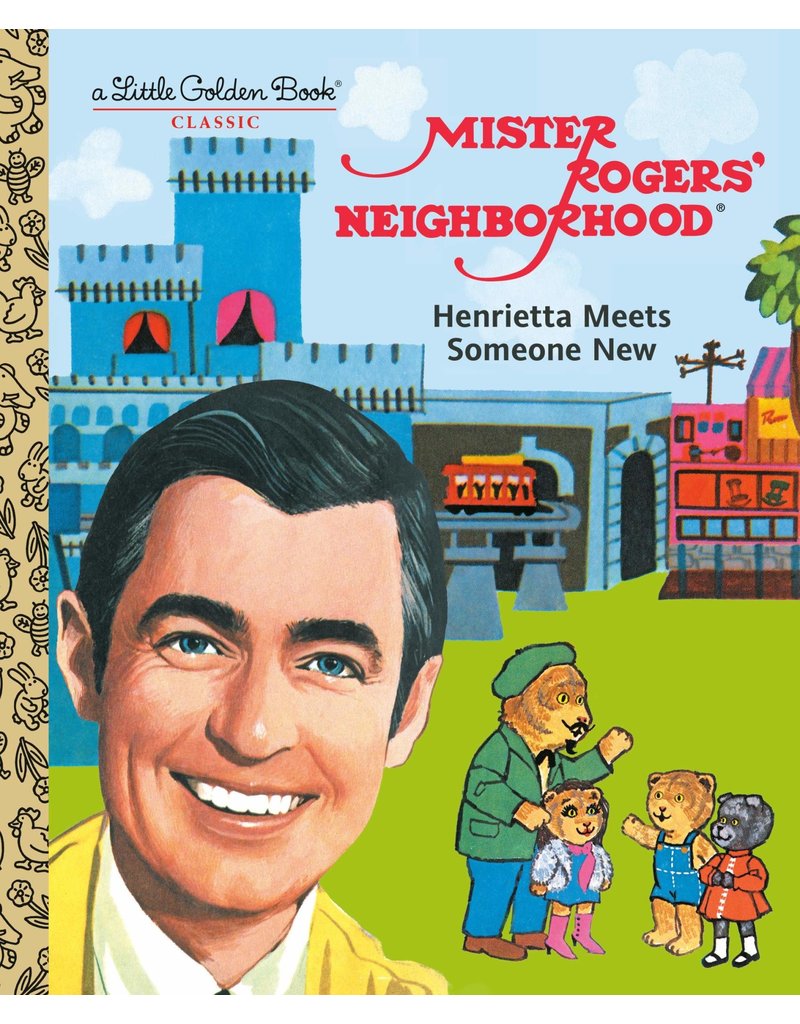 Random House Mr Rogers - Henrietta Meets Someone New