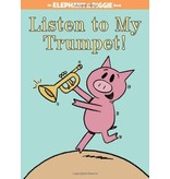 Hachette Listen to My Trumpet!