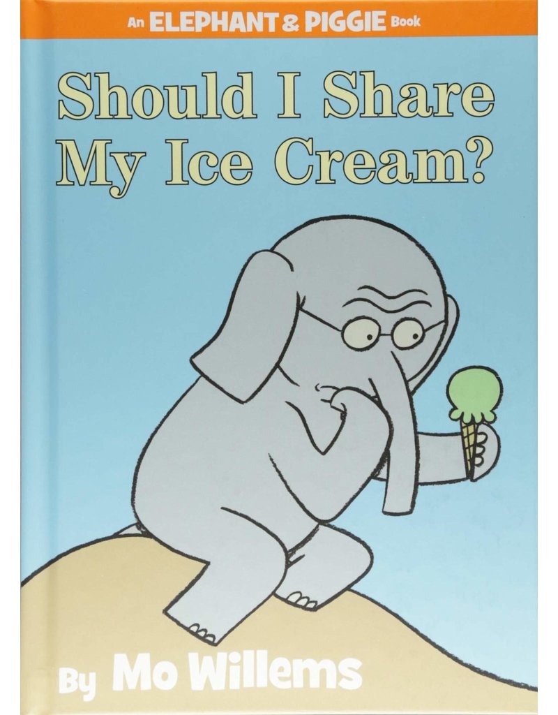 Disney Publishing Should I Share My Ice Cream?