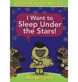 Hachette I Want to Sleep Under the Stars!
