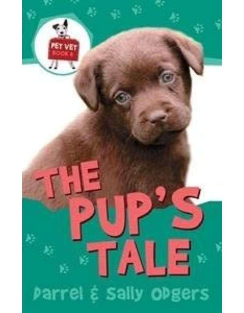 Kane Miller Pet Vet - The Pup's Tale