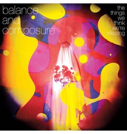 Balance and Composure - The Things We Think We're Missing (w/ download)