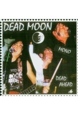 Dead Moon - Dead Ahead