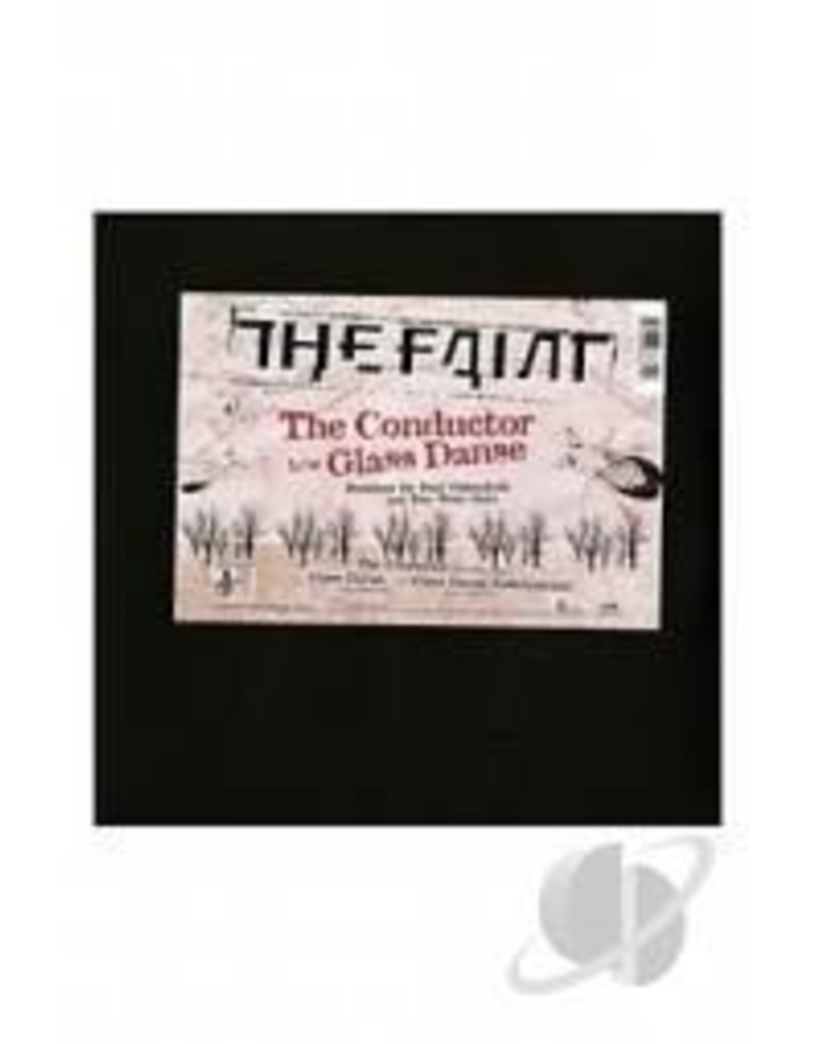 The Faint - The Conductor b/w Glass Danse