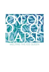 Oxford Collapse - Melting the Ice Queen
