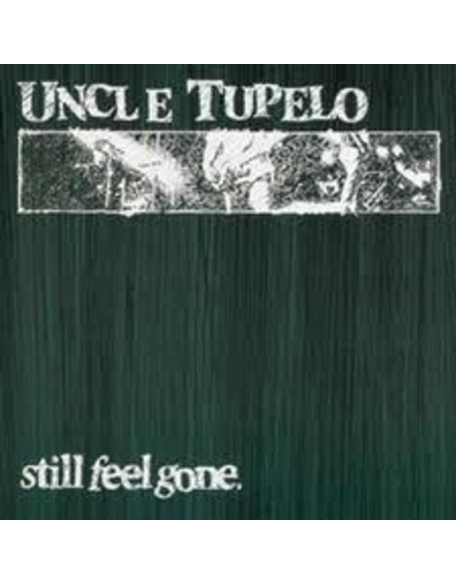 Uncle Tupelo - Still feel Gone (180 gram vinyl)