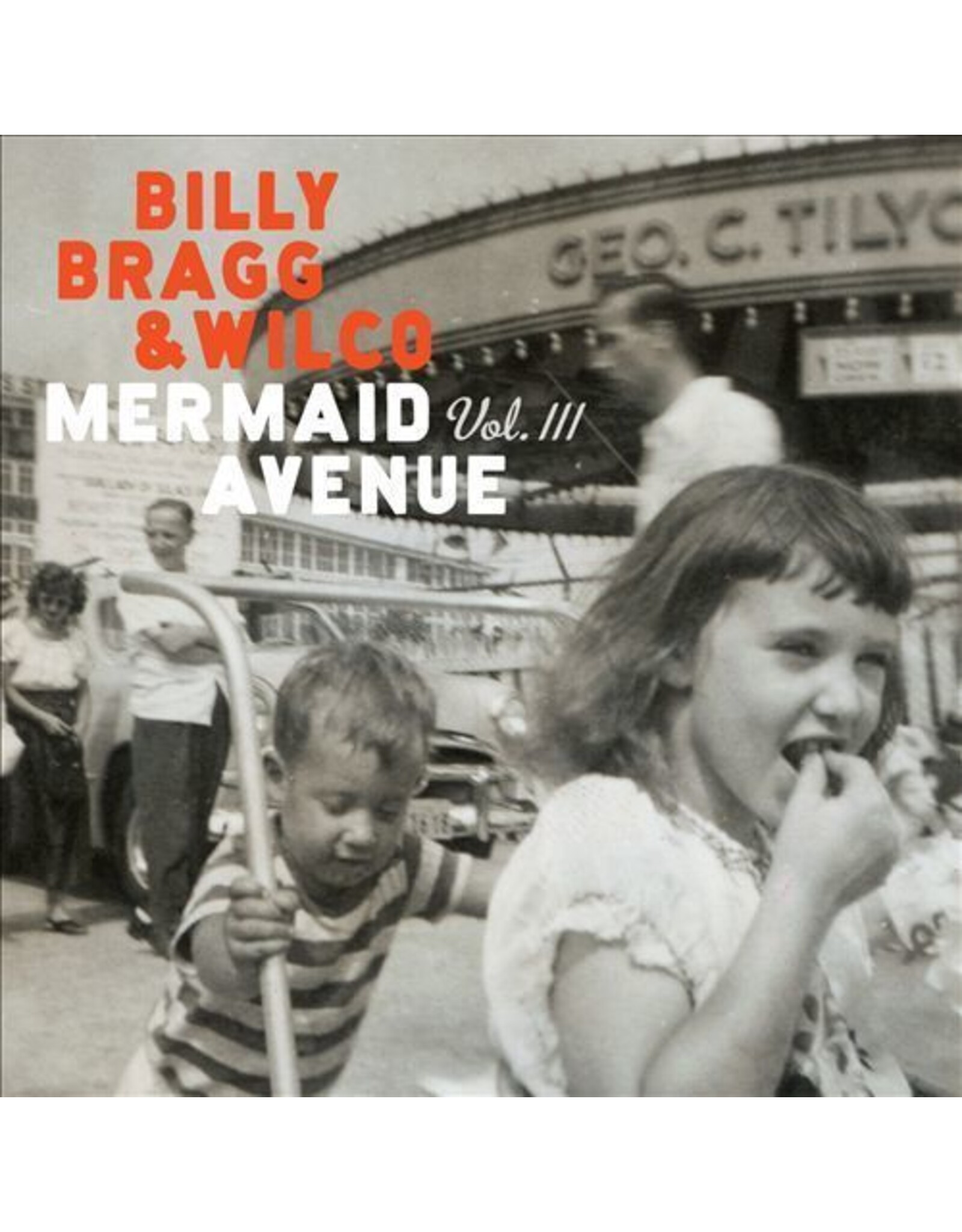 Billy Bragg & Wilco - Mermaid Avenue Vol. III (2LP) (180g)
