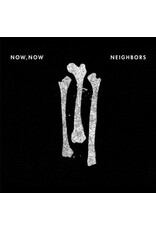 Now, Now - Neighbors
