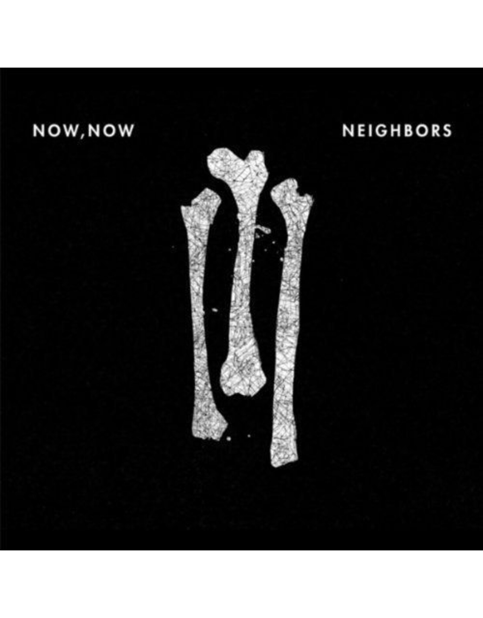 Now, Now - Neighbors