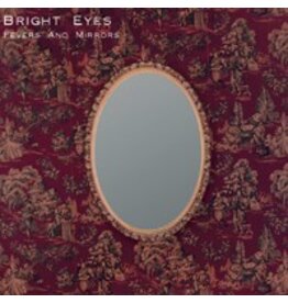 Bright Eyes - Fevers and Mirrors