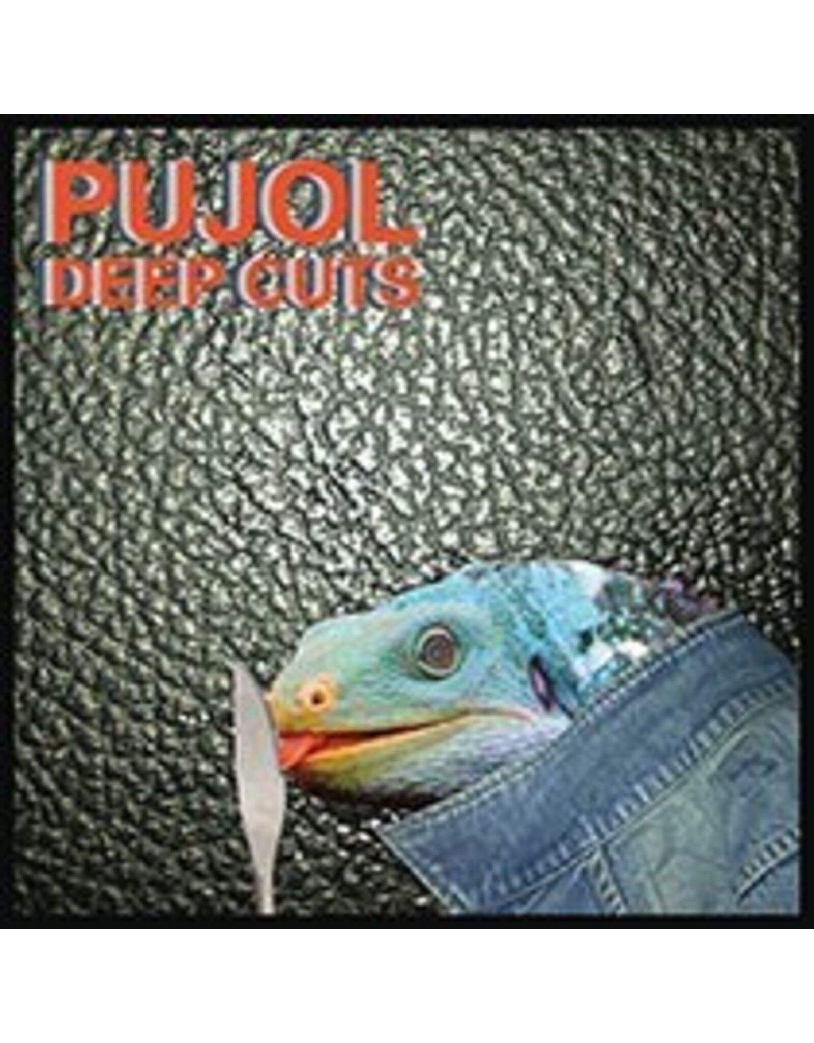 Pujol - Deep Cuts