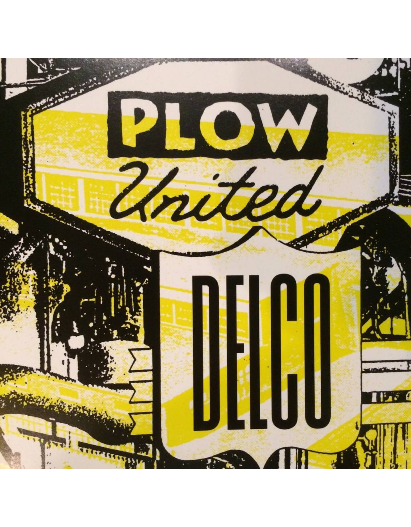 Plow United - Delco 7" (Color Vinyl)