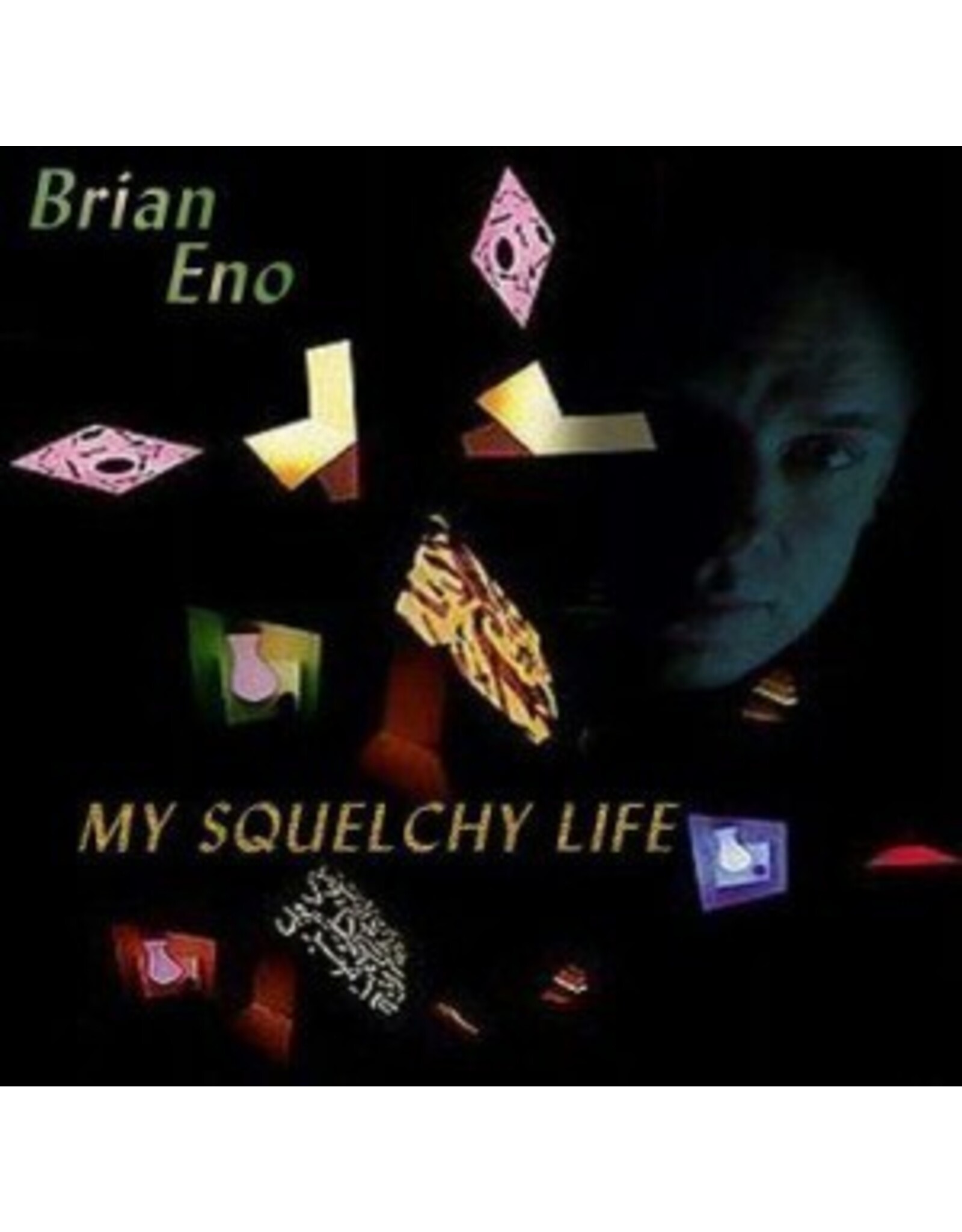 Brian Eno - My Squelchy Life [2LP] (first time on vinyl, gatefold, limited to 4000, indie-retail exclusive)