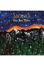 Mono - You Are There