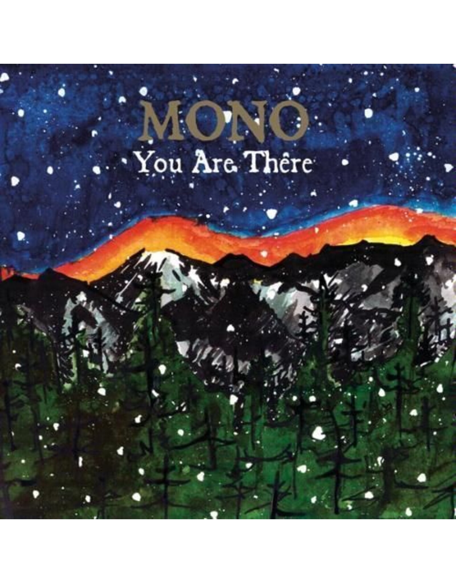 Mono - You Are There