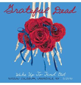 Grateful Dead - Wake Up To Find Out: Nassau Coliseum, Uniondale NY 3/29/90 [5LP Box] (180 Gram, etching, limited to 7500, indie-retail exclusive)