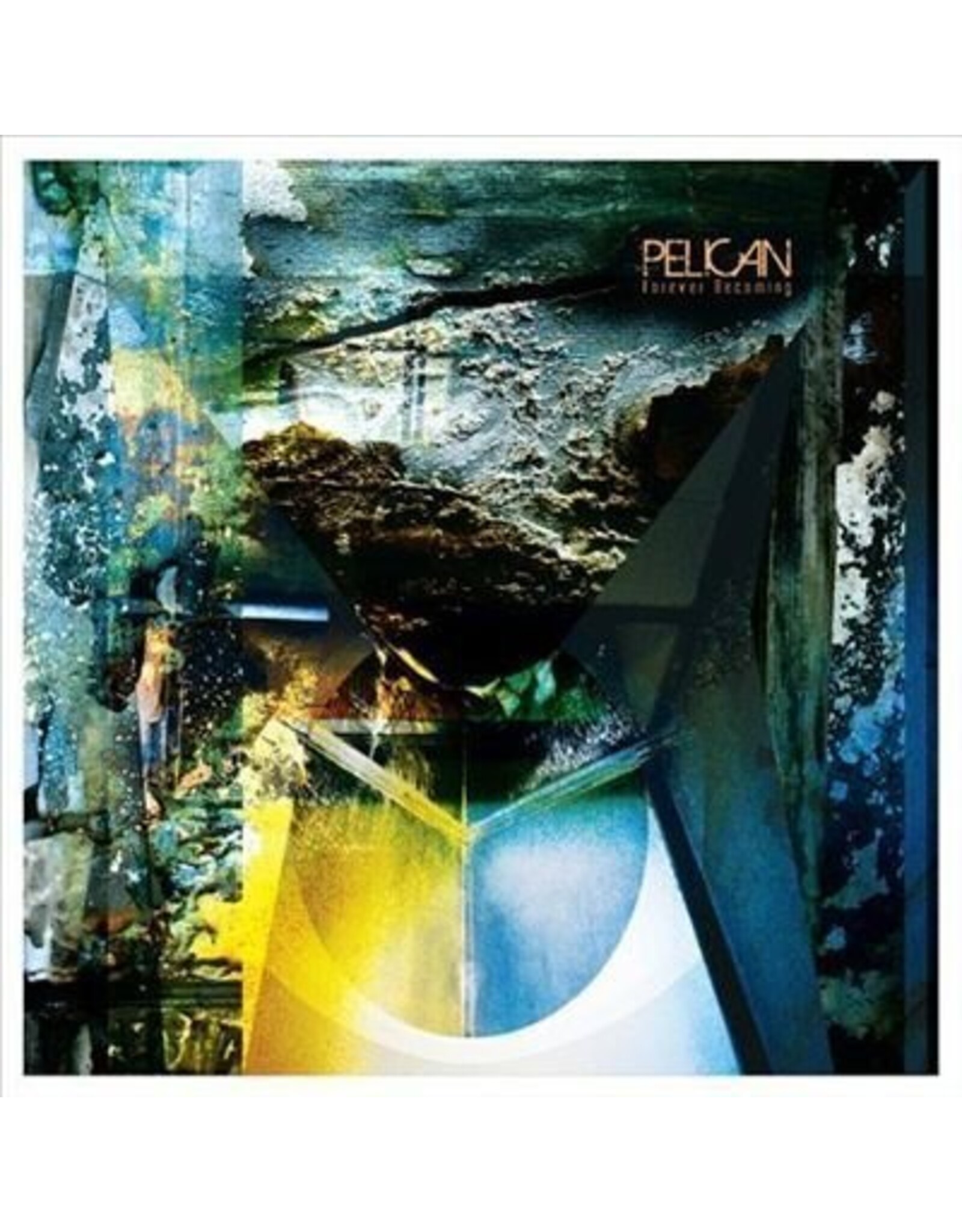 Pelican - Forever Becoming