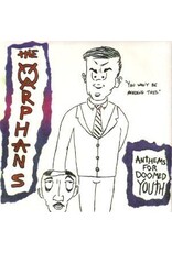 The Orphans (Erik Petersen of Mischief Brew) - Anthems For Doomed Youth 7"